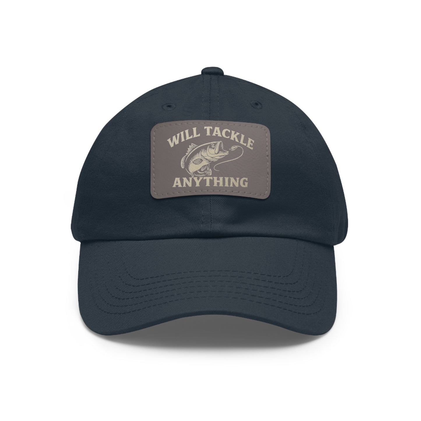 Will Tackle Anything Leather Dad Hat – Fishing Gift for Dad, Outdoor Adventure Cap