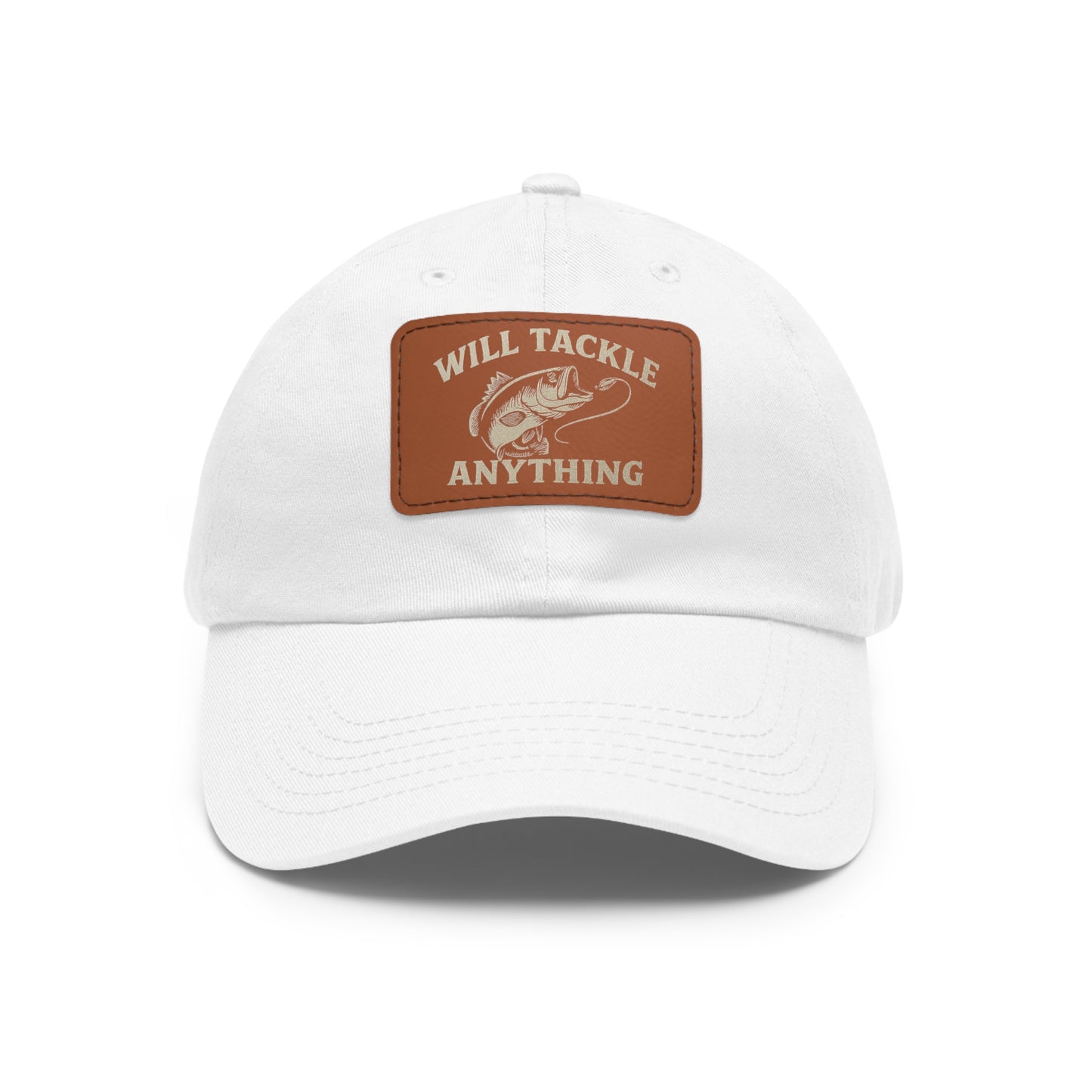 Will Tackle Anything Leather Dad Hat – Fishing Gift for Dad, Outdoor Adventure Cap
