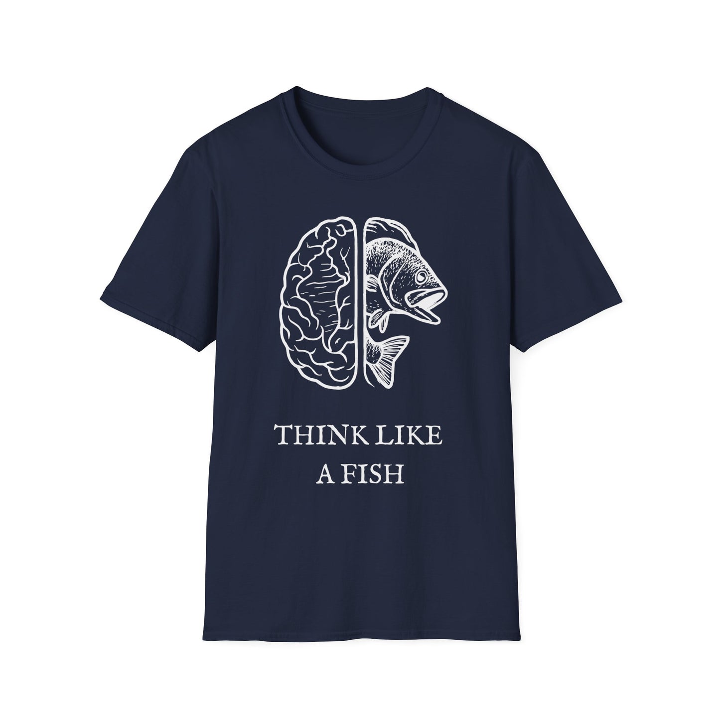 Think Like a Fish T-Shirt β Funny Graphic Tee for Fishing Lovers & Casual Wear