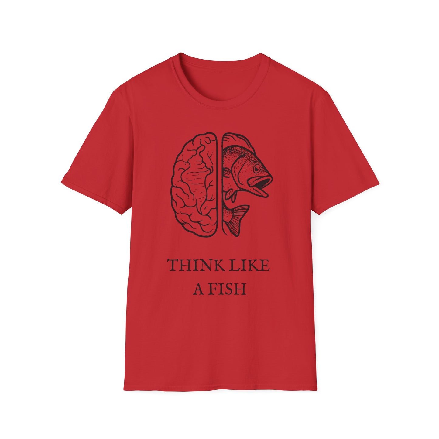 Think Like a Fish T-Shirt β Funny Graphic Tee for Fishing Lovers & Casual Wear