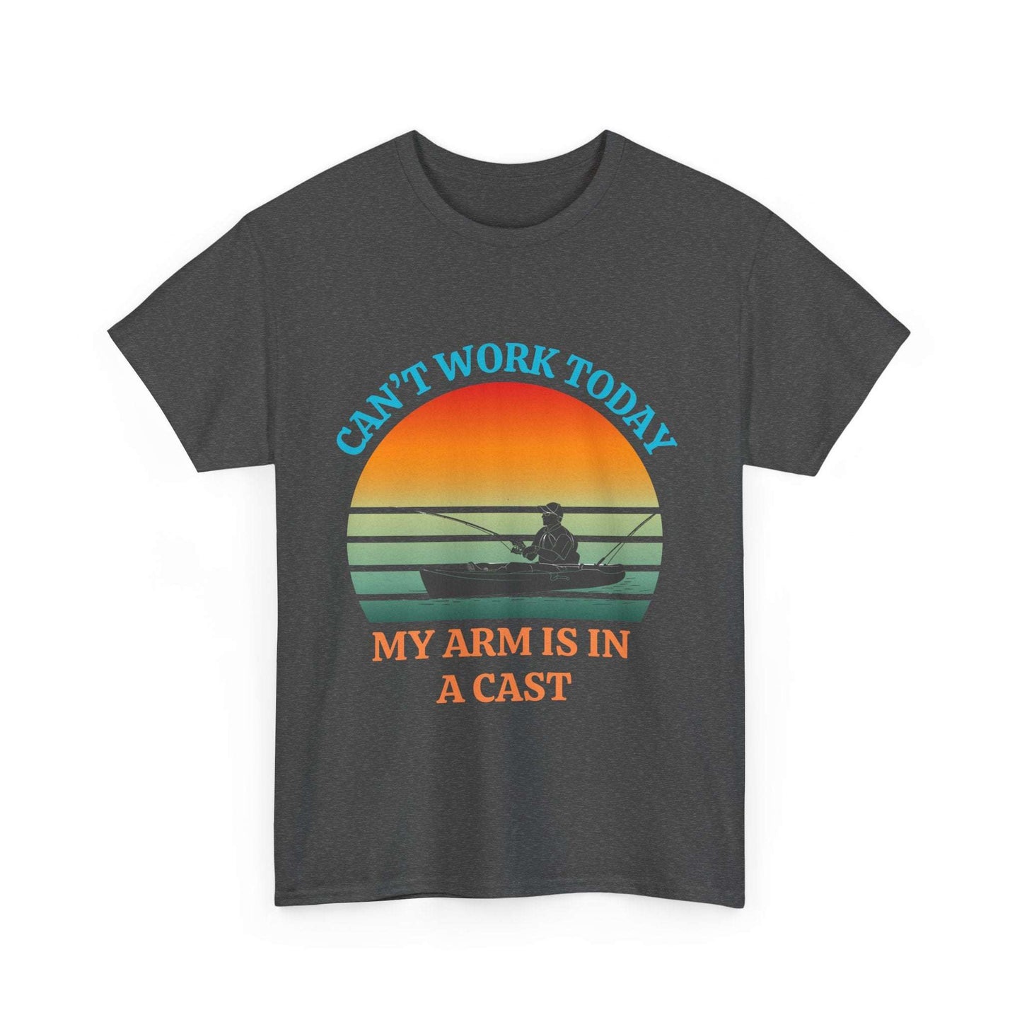 Funny Fishing Tee – “Can’t Work Today, My Arm Is in a Cast” Shirt for Outdoor Lovers