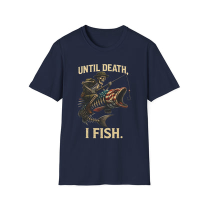 Until Death I Fish – Skeleton Fishing Halloween Shirt for Men, Outdoor Apparel, Fisherman Gift