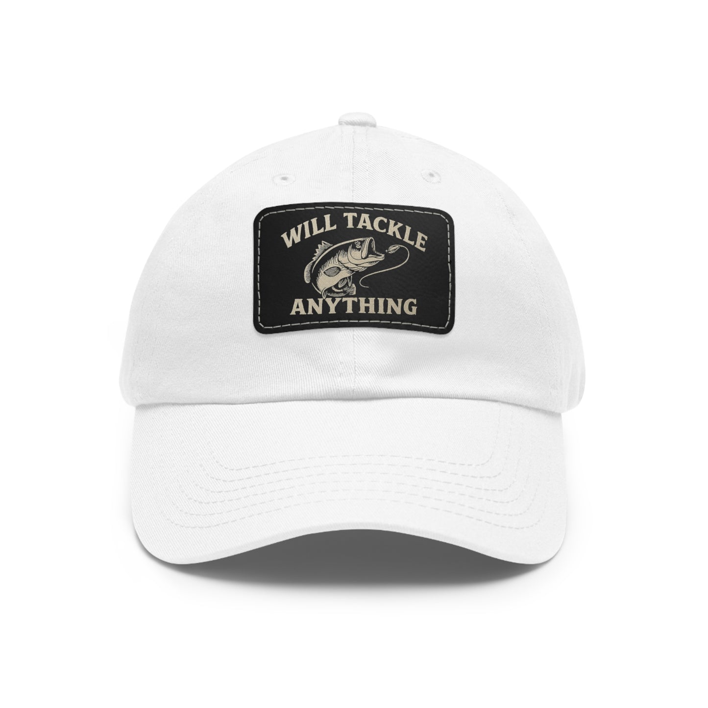 Will Tackle Anything Leather Dad Hat – Fishing Gift for Dad, Outdoor Adventure Cap