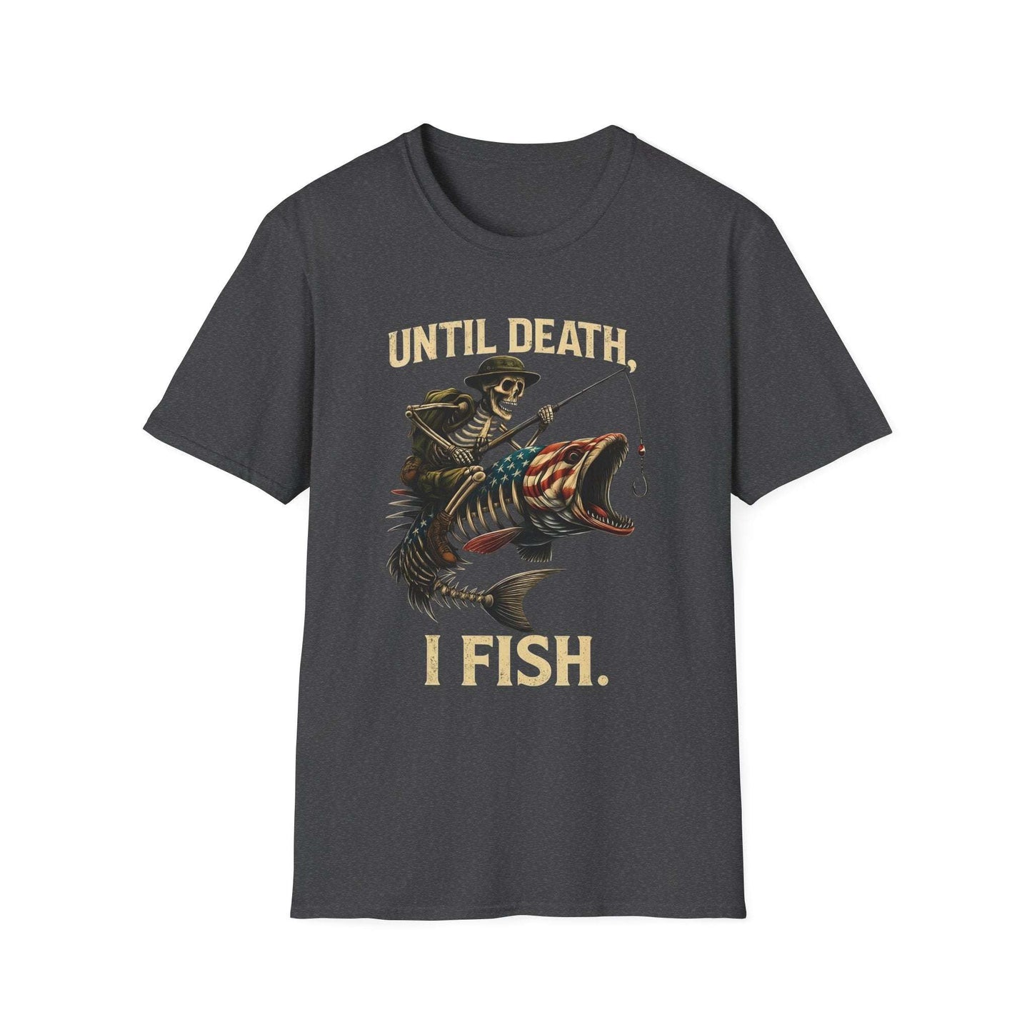 Until Death I Fish T-Shirt – Fishing Skeleton Graphic Tee | Unisex Outdoor Gift for Anglers