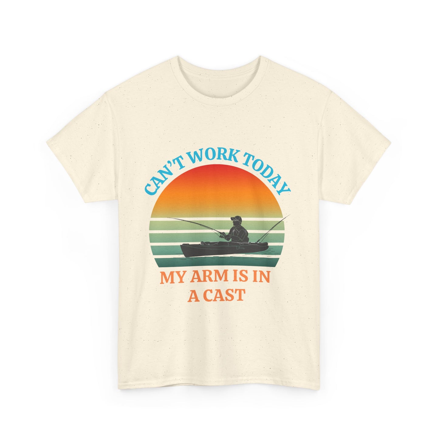 Funny Fishing Tee – “Can’t Work Today, My Arm Is in a Cast” Shirt for Outdoor Lovers