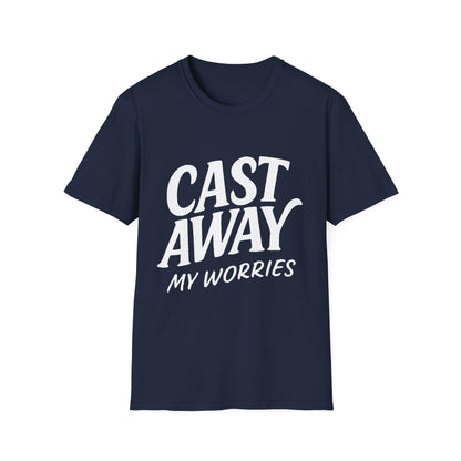 Cast Away My Worries Funny Fishing T-Shirt – Relaxed Fit Angler Tee Gift for Men