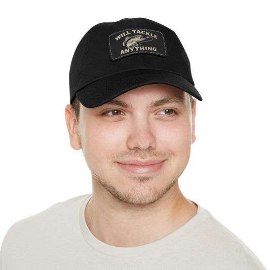 Will Tackle Anything Leather Dad Hat – Fishing Gift for Dad, Outdoor Adventure Cap