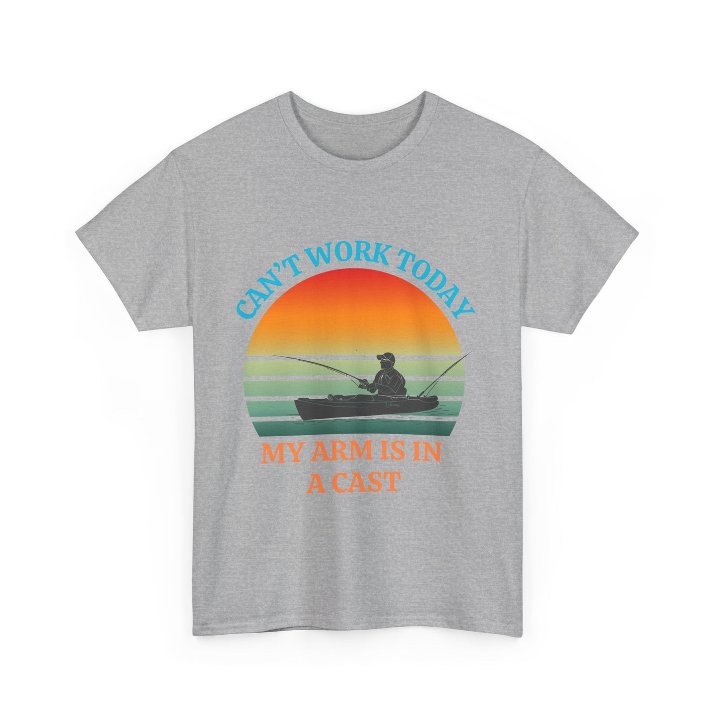 Funny Fishing Tee – “Can’t Work Today, My Arm Is in a Cast” Shirt for Outdoor Lovers