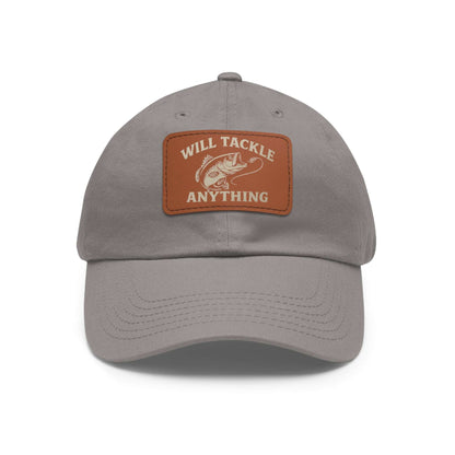 Will Tackle Anything Leather Dad Hat – Fishing Gift for Dad, Outdoor Adventure Cap