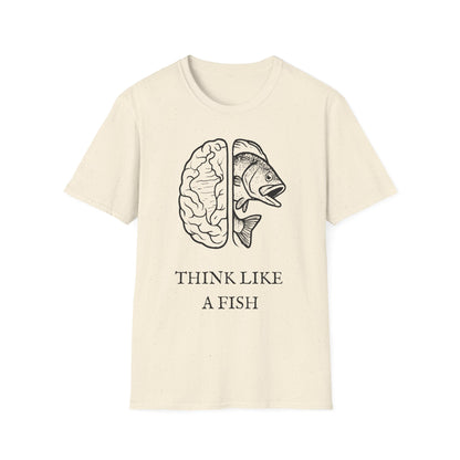 Think Like a Fish T-Shirt – Funny Graphic Tee for Fishing Lovers & Casual Wear