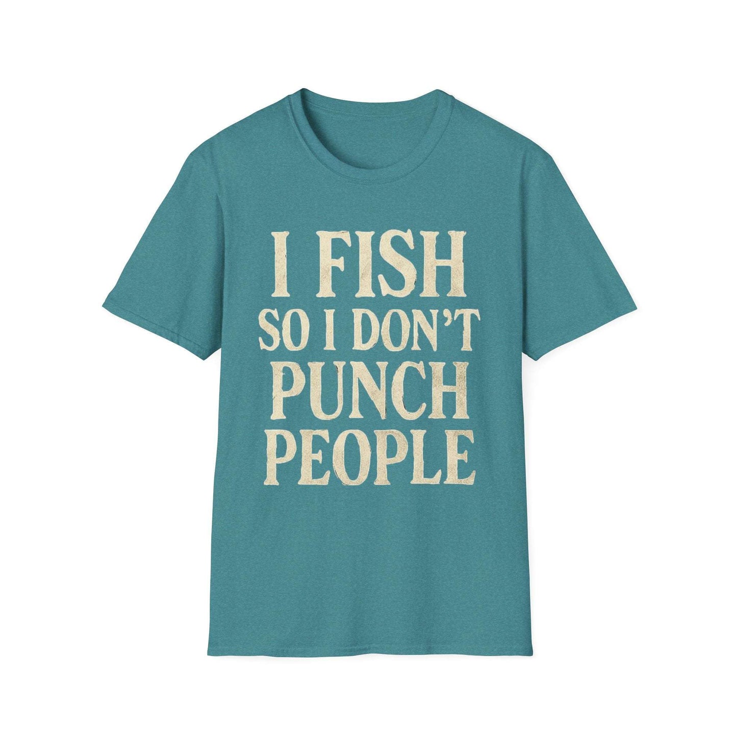 Funny Fishing T-Shirt – "I Fish So I Don’t Punch People" Unisex Tee