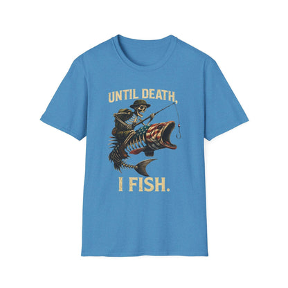 Until Death I Fish T-Shirt – Fishing Skeleton Graphic Tee | Unisex Outdoor Gift for Anglers