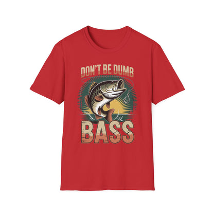 Bass Fishing T-Shirt – Catchy Unisex Tee for Anglers | Outdoor Adventure & Gift for Fishing Lovers