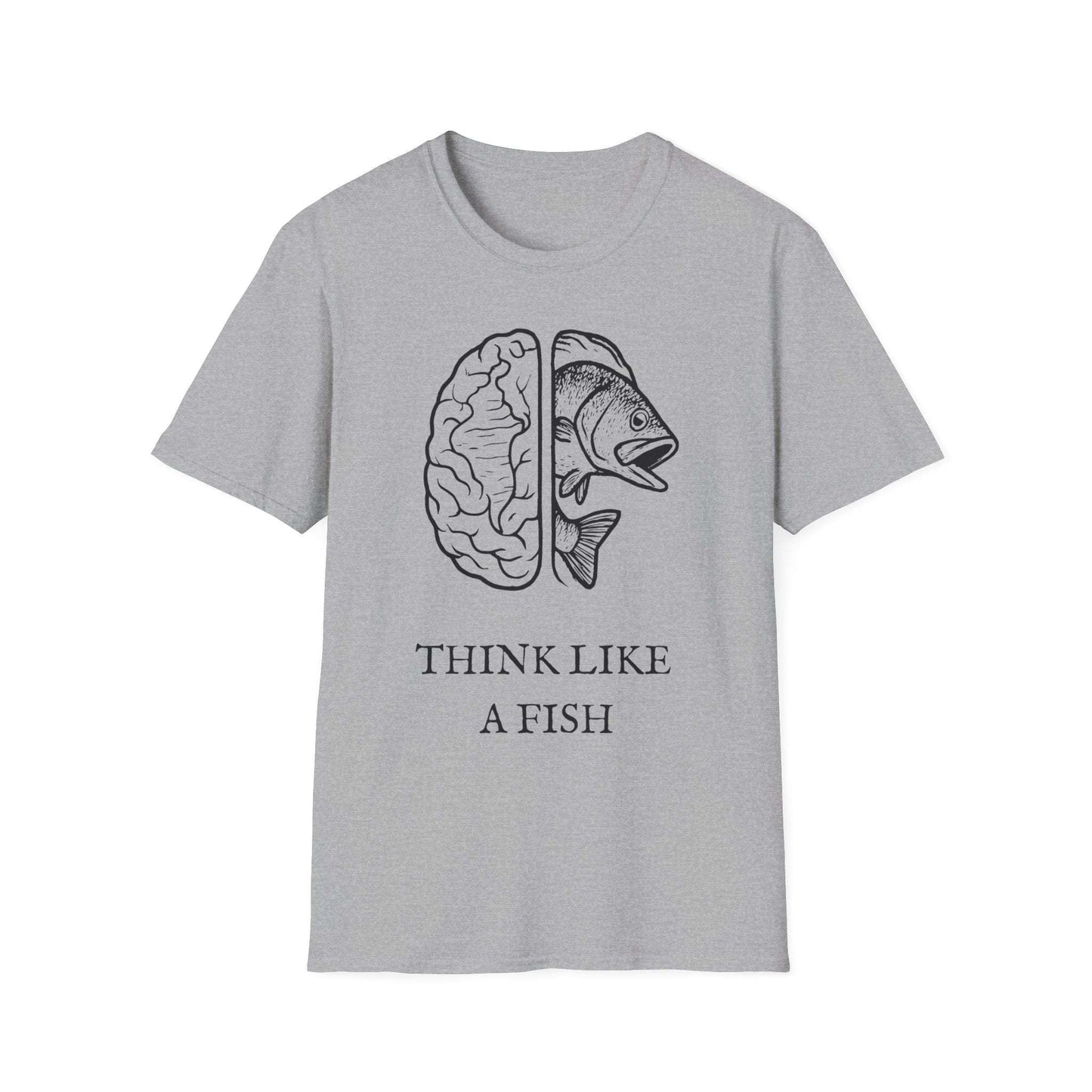 Think Like a Fish T-Shirt – Funny Graphic Tee for Fishing Lovers & Casual Wear