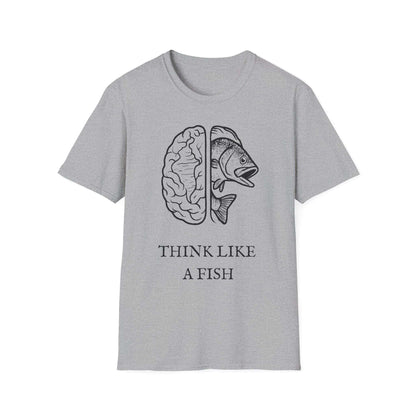 Think Like a Fish T-Shirt – Funny Graphic Tee for Fishing Lovers & Casual Wear