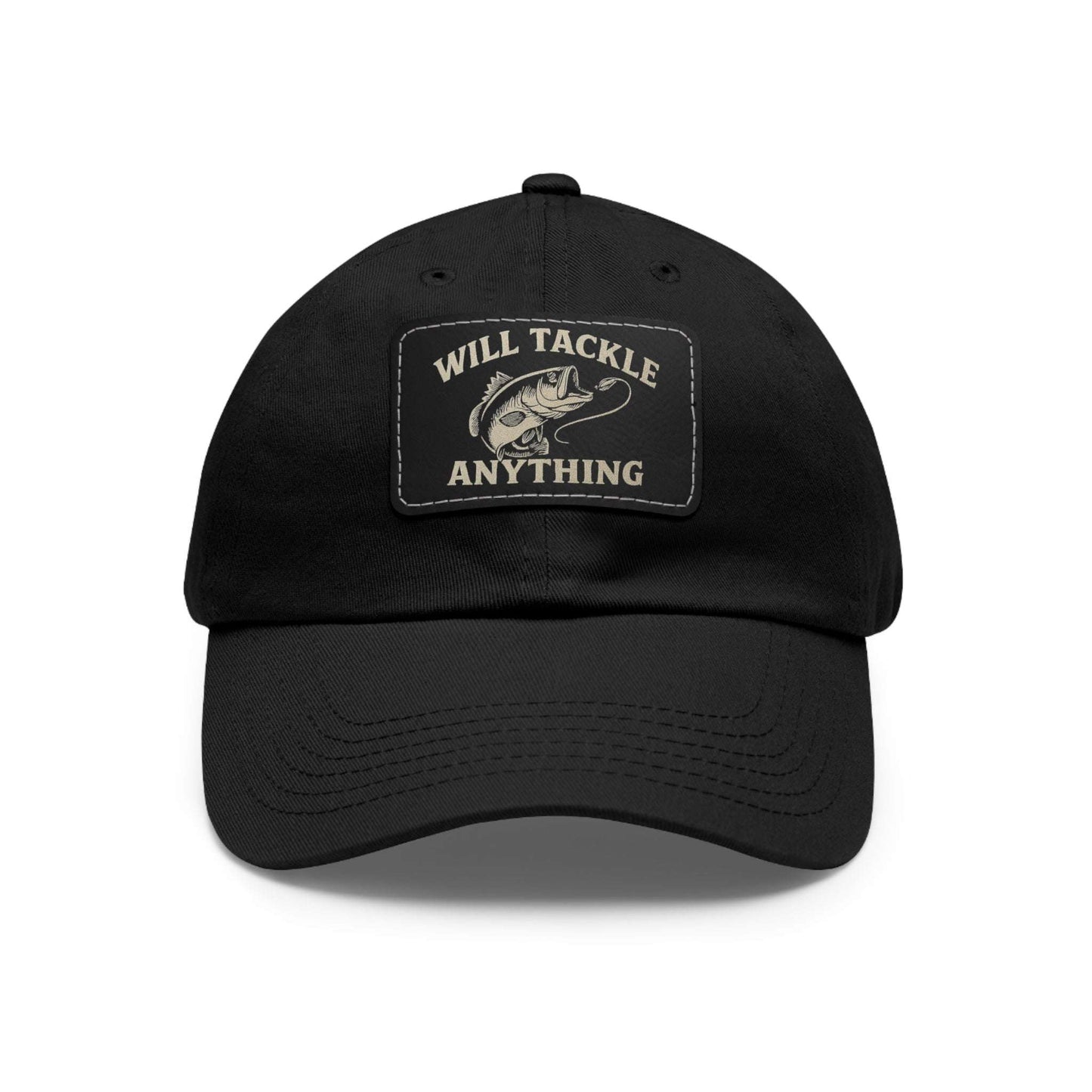 Will Tackle Anything Leather Dad Hat – Fishing Gift for Dad, Outdoor Adventure Cap