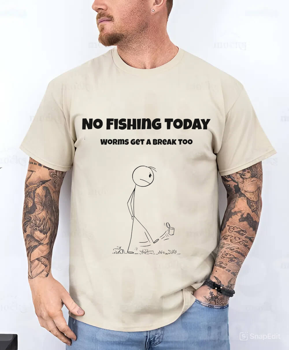 Funny Fishing T-Shirt for Men – “No Fishing Today” | Comfortable Cotton Gift for Dads & Anglers
