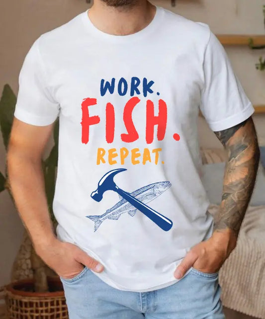 Work. Fish. Repeat. – Funny Fishing T-Shirt for Men, Casual Tee for Dads, Husbands & Anglers